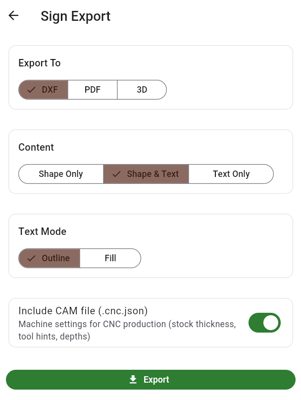 Sign Export screen — DXF, PDF, and 3D format options